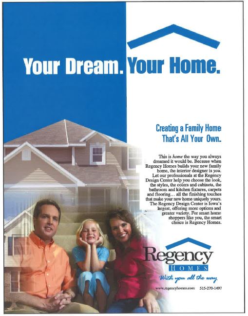 Regency Homes Ad Series